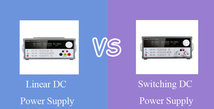 Linear VS Switching DC Power Supply