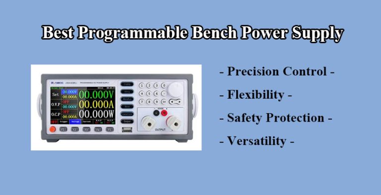 Best Programmable Bench Power Supply