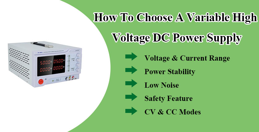 How To Choose A Variable High Voltage DC Power Supply